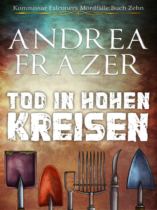 Title details for Tod in hohen Kreisen by Andrea Frazer - Available